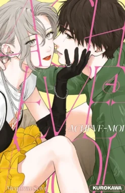 Achève-moi - tome 4