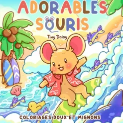 Adorables souris : coloriages doux et mignons