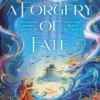 A Forgery of Fate