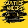 Aimer hier. Notes pour une histoire du sentiment