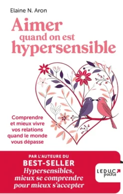 Aimer quand on est hypersensible