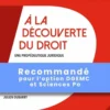 A la découverte du droit - Une propédeutique juridique