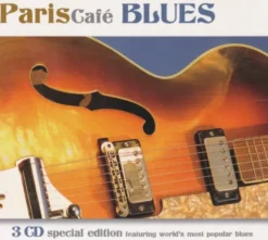 AlbumCD 12 CM LP Paris Café Blues