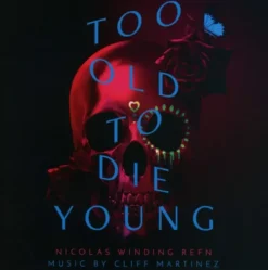 AlbumCD 12 CM LP Too Old To Die Young