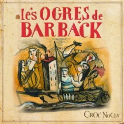 Album33 T 30 CM Croc' Noces (LP)