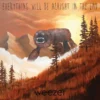 Album33 T 30 CM Everything Will Be Alright In The End