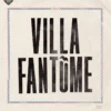 Album33 T 30 CM Villa Fantôme