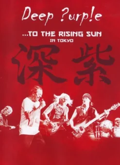 AlbumVIDEO DIGITAL (DVD) MUSICAL To The Rising Sun... In Tokyo