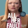 All her fault