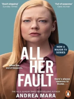 All her fault