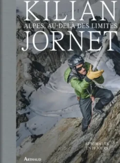 Alpes, au-delà des limites