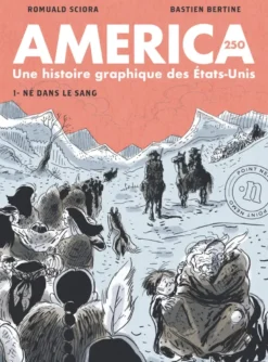 America 250 : Une histoire graphique des États-Unis