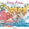 Ana Ana - Tome 27 - Balade en mer