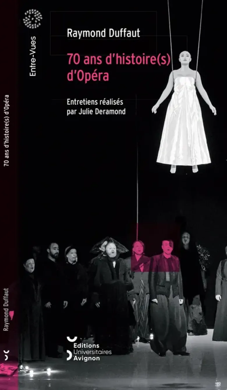 70 ans d'histoire(s) d'opéra