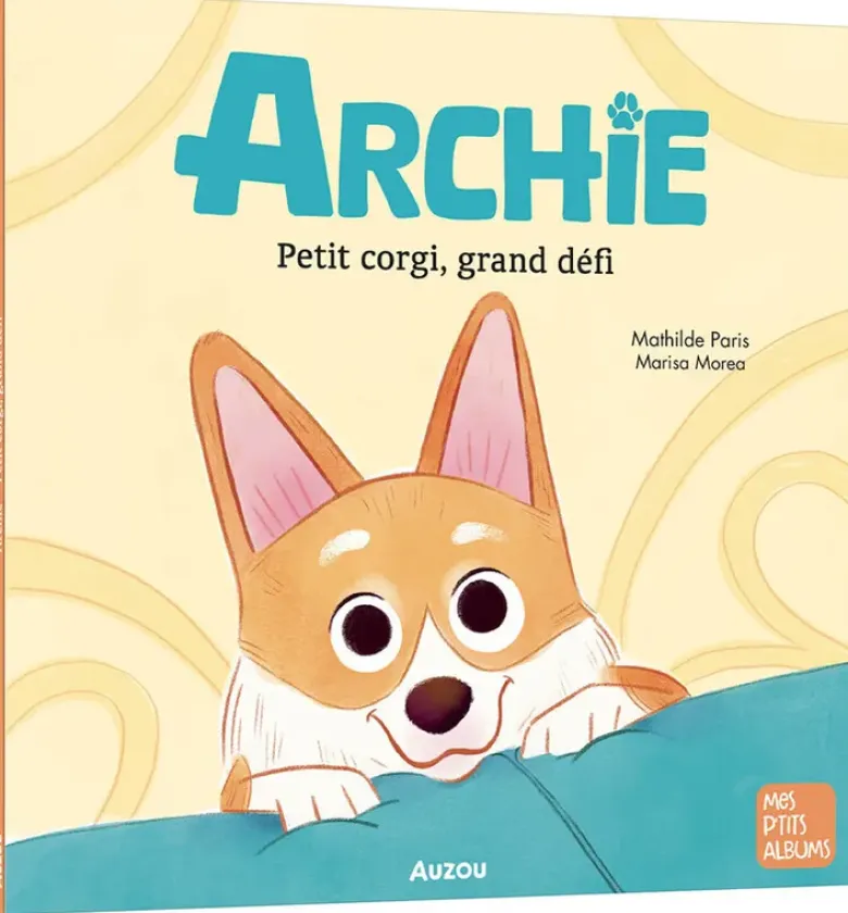 Archie - petit corgi, grand défi