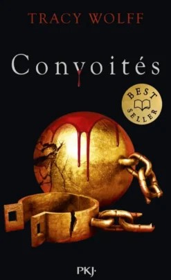 Assoiffés - Tome 3 : Convoités