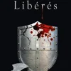 Assoiffés - Tome 6 Libérés