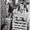 A terre en mer