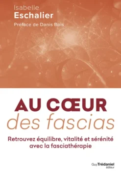 Au coeur des fascias