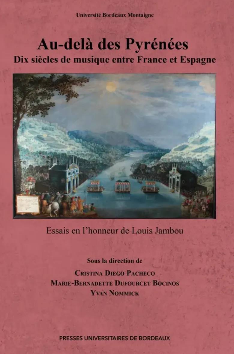 Au-delà des Pyrénées : Dix siècles de musique entre France et Espagne