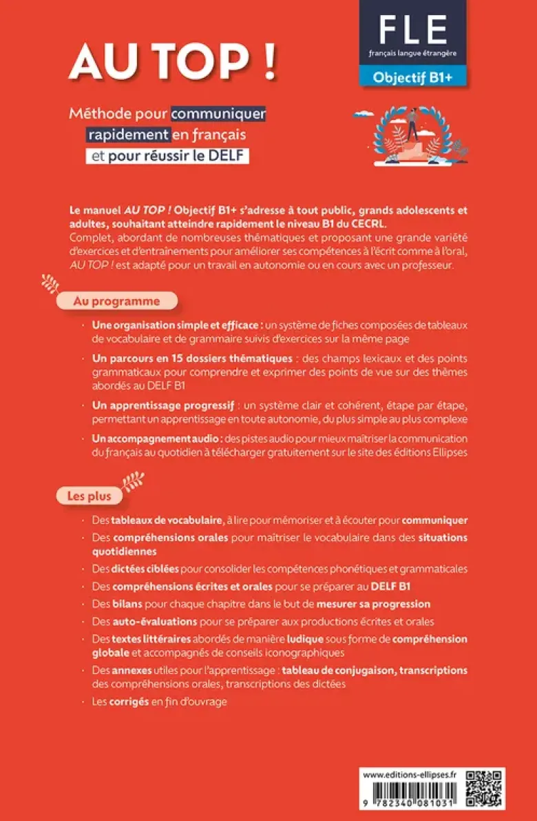 AU TOP ! Objectif B1+ (FLE. Français langue étrangère)