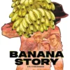 Banana story T1