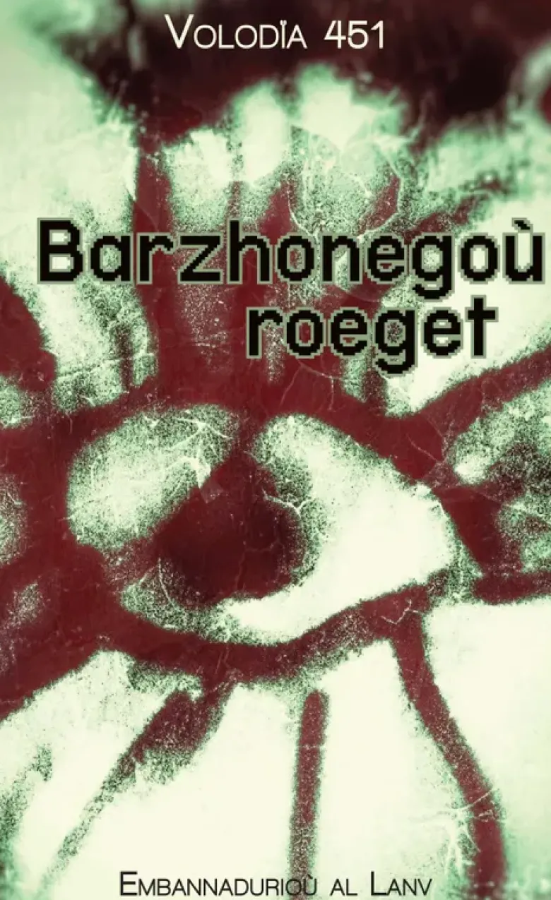 Barzhonegoù roeget