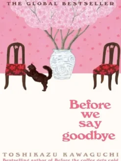Before saying goodbye