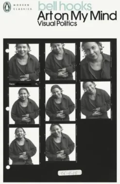 Bell Hooks Art on my Mind (Penguin Modern Classics) /anglais