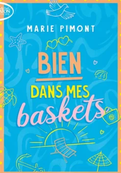Bien dans mes baskets