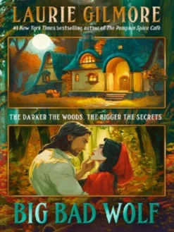 Big Bad Wolf (Maple Hollow, 1) - Poche