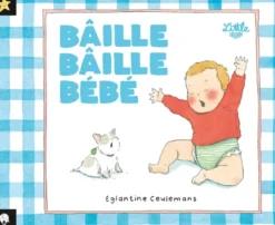 Bâille bâille bébé