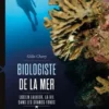 Biologiste de la mer