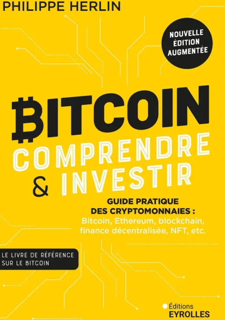 Bitcoin : comprendre et investir 2e édition