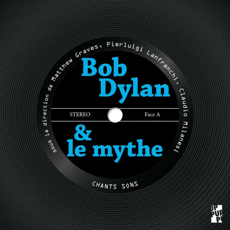 Bob Dylan et le mythe