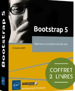 Bootstrap 5 - Coffrets de 2 livres : Maîtrisez la conception de sites web
