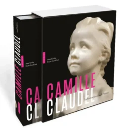 Camille Claudel. L'expression farouche de l'intime
