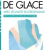 Ce paradis de glace (Espaces Libres - Autour du monde)