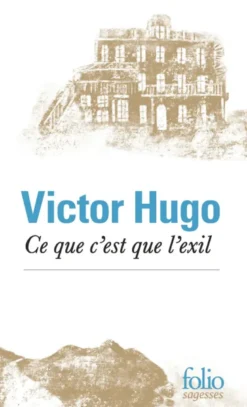 Ce que c'est que l'exil