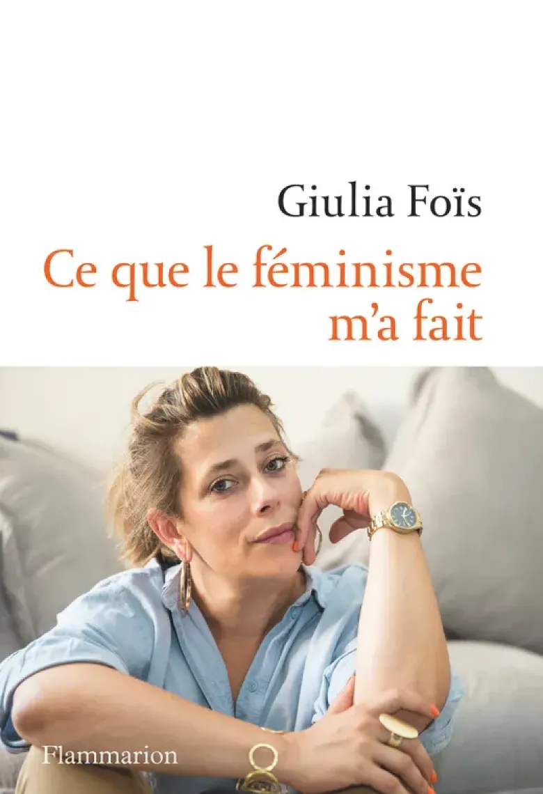 Ce que le féminisme m'a fait
