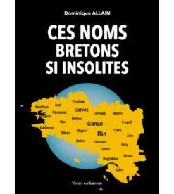 Ces noms bretons si insolites