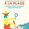 Champollion à la plage
