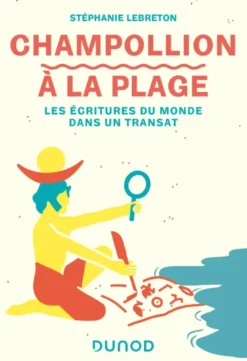 Champollion à la plage
