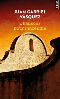 Chansons pour l'incendie