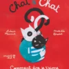 Chat & Chat - Comment dire je t'aime ?
