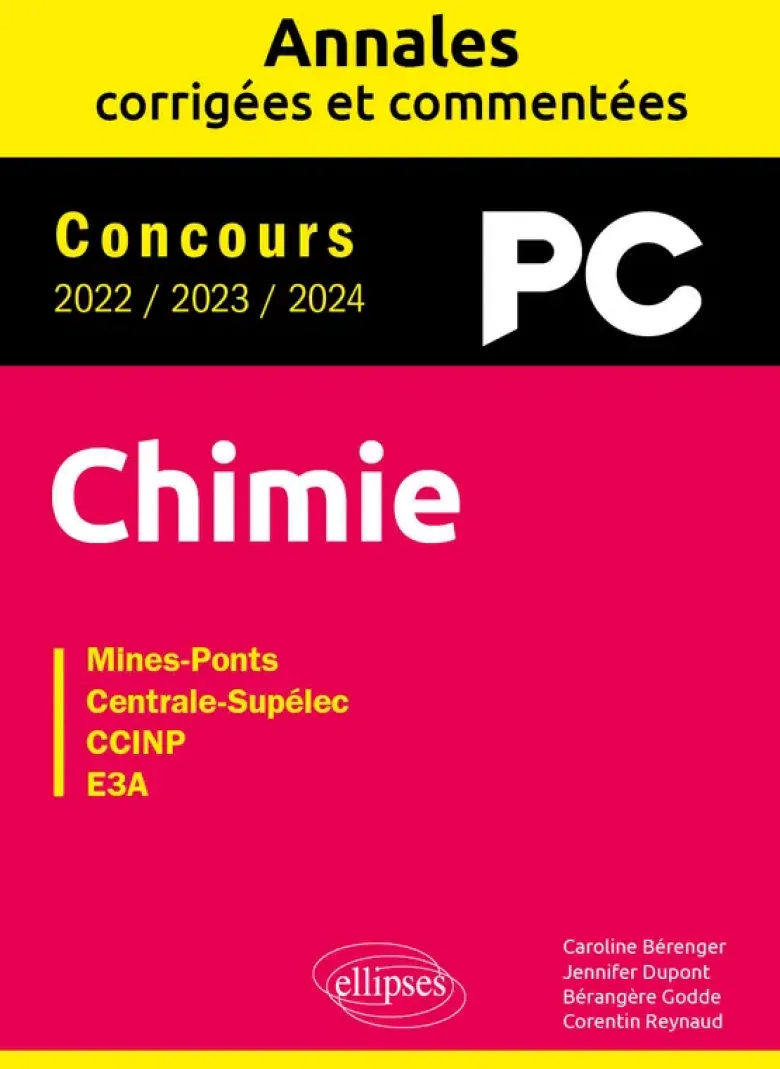 Chimie PC. Annales corrigées et commentées 2022-2023-2024