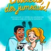 Chouette, des jumeaux !