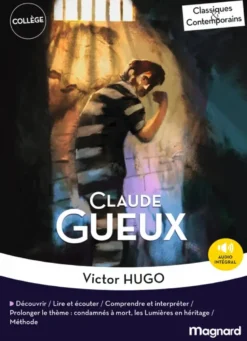 Claude Gueux - Classiques et Contemporains