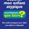 Coacher mon enfant atypique