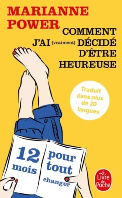Comment j'ai (vraiment) décidé d'être heureuse